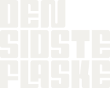Den Sidste Flaske